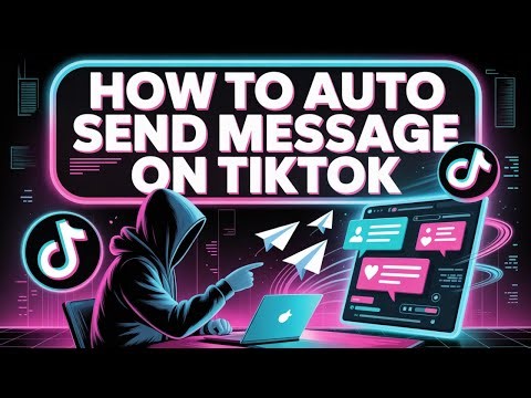 How to Auto Send Message On Tiktok | Auto Send Message On Tiktok