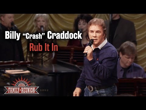 Billy "Crash" Craddock performs "Rub It In"