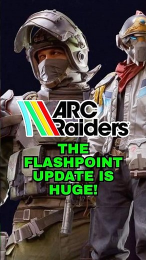 ARC RAIDERS ALL FLASHPOINT MAJOR DETAILS CONFIRMED! #gaming #videogames