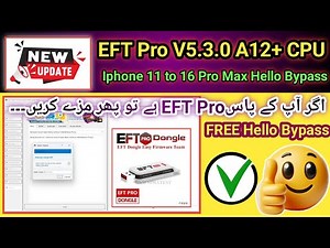 EFT Pro New Update V5.3.0 Iphone 11 to 16 Hello Bypass Free ! 2025