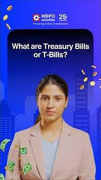 What are Treasury bills?