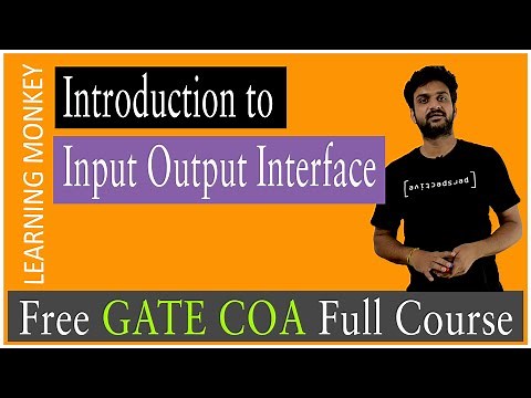 Introduction to Input Output Interface || Lesson 75 || Computer Organization || Learning Monkey ||