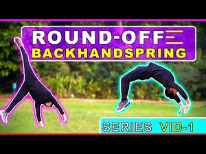 Roundoff Back HandSpring step by step (vid-1)