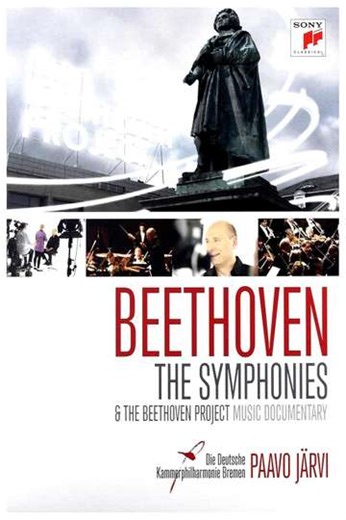 Beethoven: Symphonies Nos. 1-9 / The Beethoven Project - Movie