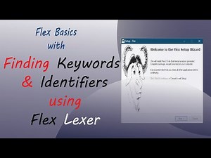 Flex and Bison Tutorial-part 1 | How to Identify Keywords and Identifiers | English Sub | A.y. Siam