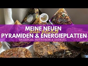 Meine neuen Tranformations Pyramiden und Platten - incl. Energiearbeit