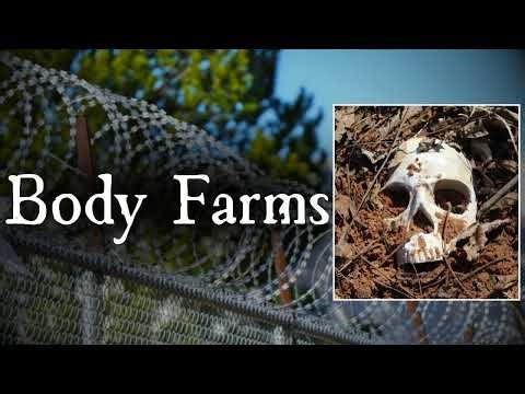 Body Farms