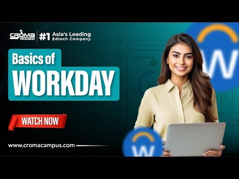Workday Basics for Beginners | Start Your HR Tech Career