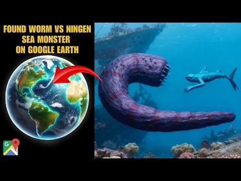 Found Worm vs Ningen | Sea Monster on Google Earth & Google Maps!