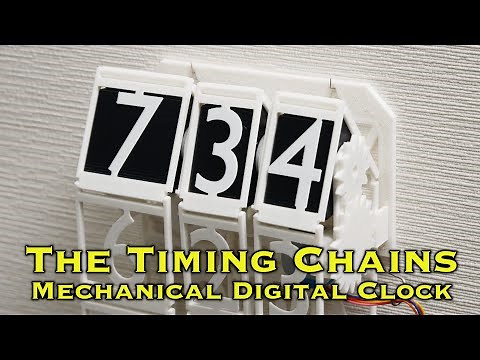 The Timing Chains - 3D printed mechanical digital clock