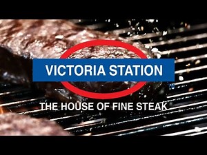 Victoria Station : The House of Fine Steak