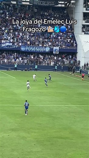 Así juega la Joya del Emelec Luis Fragozo que tiene 15 años #reels #fyp #parati #viral #emelec