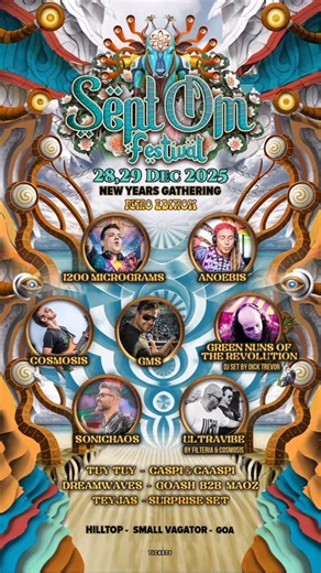 SeptOM Gathering on Instagram: "Goa Trance Guardians 🕉️ SepOM Festival · Hilltop Reawakening the original frequency of Goa’s golden psychedelic age. 28th + 29th Dec 📍@hilltopgoa 🎟️ link in bio!"