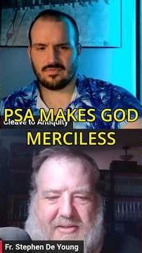 How the god of PSA is merciless - Fr. Stephen De Young #orthodox #reformed #christian #religion