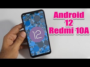 Install Android 12 on Redmi 10A (AOSP) - How to Guide!