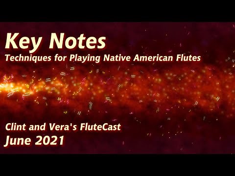 Key Notes - Native American Flute