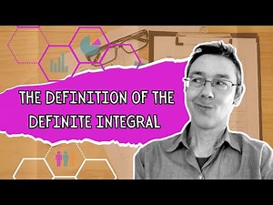 The Definition of the Definite Integral