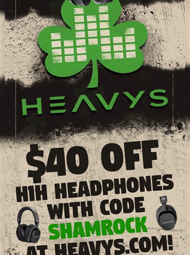 Have A HEAVY St. Patrick's Day! Get $40 off the H1H Headphones at heavys.com with code SHAMROCK! ... #stpatricksday #headphones