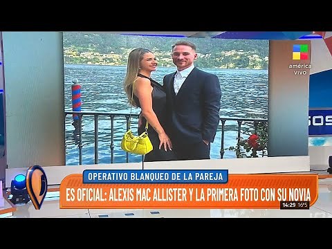 Alexis Mac Allister y la primera foto con su nueva novia