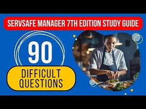 ServSafe Manager 7th Edition Study Guide & Practice Test (90 Difficult Questions)
