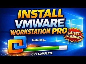 How to Download & Install VMware Workstation Pro (Latest Version) on Windows – Step-by-Step Guide