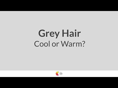 Is your grey hair warm or cool?
