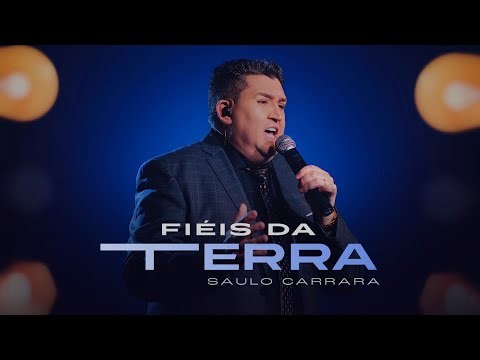 Saulo Carrara - Fiéis Da Terra | Clipe Oficial