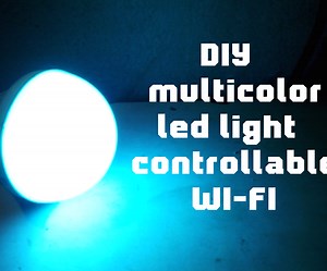 DIY Multicolor Led Light Controllable Wi-fi
