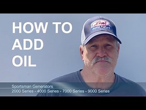 HOW TO: Add oil on your Sportsman Generator