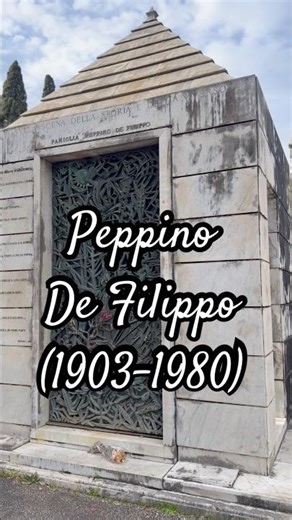 Peppino De Filippo (1903-1980) Comedic actor. Totò. Luigi. Lidia Martora. Verano Cemetery Rome. Tomb