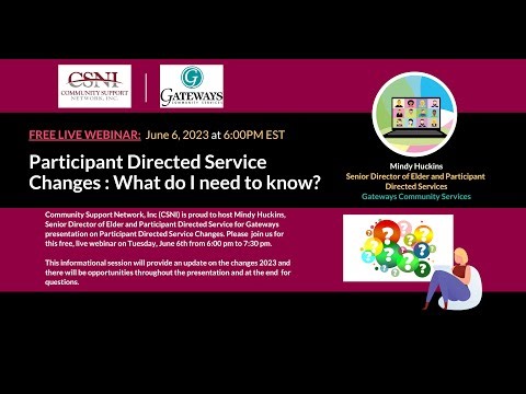 NH Participant Directed Service Changes: What do I need to know? June 6, 2023