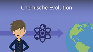Chemische Evolution • einfach erklärt