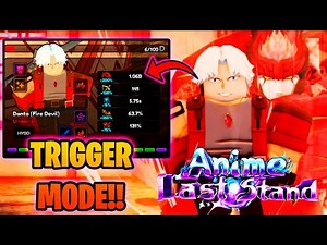 DANTE FIRE DEVIL ULTIMATE🔥Full SSS💪 en ANIME LAST STAND [SHOWCASE] #roblox