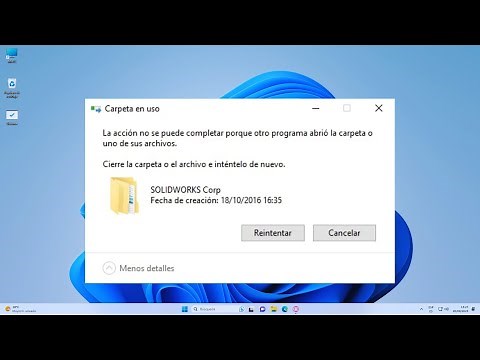 SOLUCIÓN La acción no se puede completar porque el archivo está abierto en otro programa
