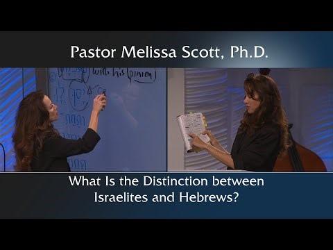 What Is the Distinction between Israelites and Hebrews?