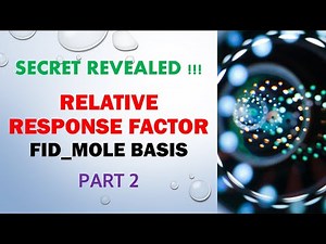 Relative Response Factor | How to apply on FID with Mole Basis | Part 2