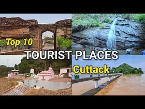 Top 10 Tourist Places in Cuttack 🇮🇳
