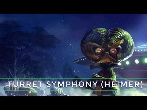Turret Symphony - Heimerdinger (League of Legends) | Drazian Waves