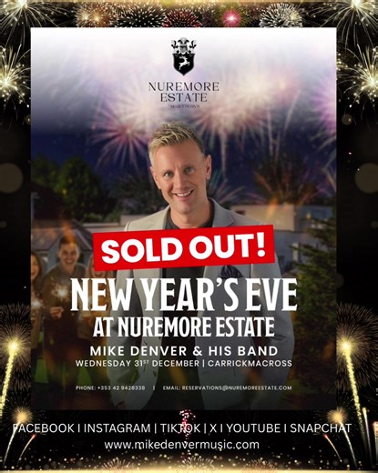 Our dance @Nuremore Estate on #nye is completely #soldout Advance tickets only on the night, no walk ups. Doors to the Kavanagh Suite open from 8.30pm. #mikedenver #countrymusic #dancing