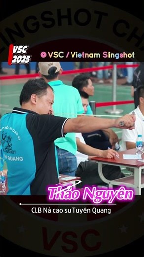 NÁ THỦ THẢO NGUYÊN -CLB NÁ CAO SU TUYÊN QUANG SLINGSHOT TẠI GIẢI VSC | #nacaosu #slingshot #reviewná