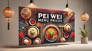 Pei Wei Menu prices