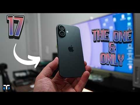 iPhone 17: The Most Important iPhone In Years!