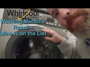 Whirlpool Washing Machine Recall 😡