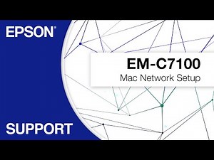 Epson WorkForce Pro EM-C7100 | Mac Network Setup