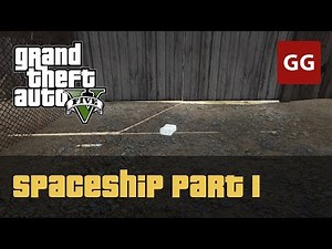 Spaceship Part 1 — GTA 5