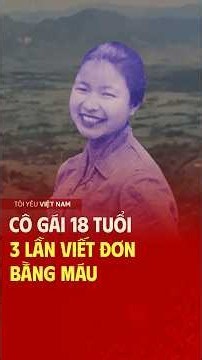Ho Thi Thu Hien – Writing Blood Petitions 3 Times to Join the Battlefield