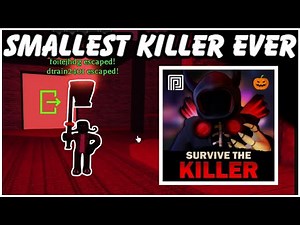 THE SMALLEST KILLER IN THE WORLD! || 🔪Survive The Killer