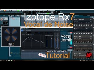 Instal Izotope RX7(Vocal de Noise) - Vocal 100% Jernih & Bersih Dari Noise.