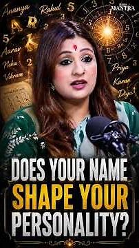 What Your Name Says About Your Personality | Its Energy Influences Your Life?| Ft. Acharya Priyanka