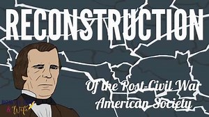 Reconstruction Student Informational Video